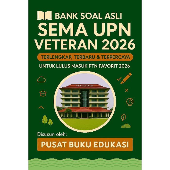 BANK SOAL ASLI SEMA UPN VETERAN 2026_fotokopiiannnn