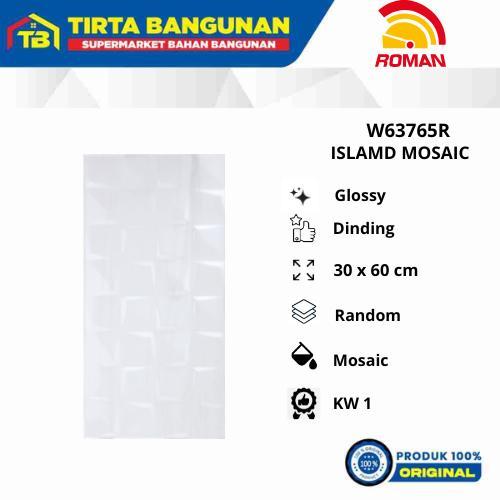 ROMAN KERAMIK 30 X 60 WALL TILE W63765R ISLAMD MOSAIC KERAMIK DINDING KW1 Sale 15%