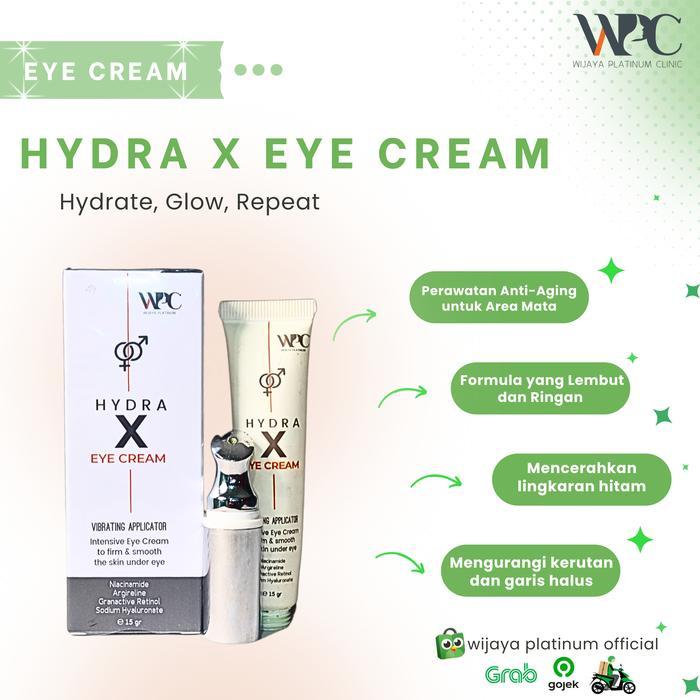Wpc Hydra X Eye Cream - Serum Untuk Mata & Anti Aging