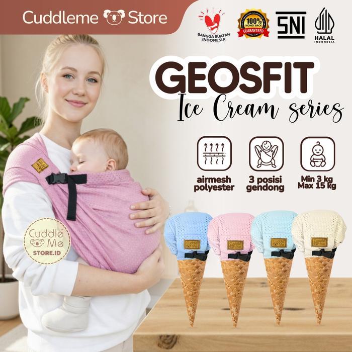 CuddleMe Geosfit Ice Cream Series Gendongan Bayi SSC Ergonomis, Anti Gerah, Support M-Shape Newborn
