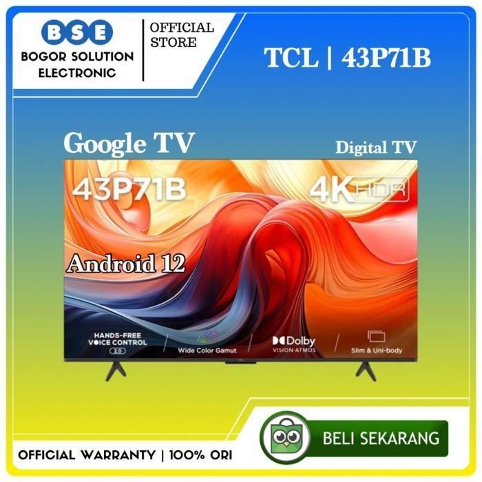TCL 43 Inch Google TV 43 TCL 43P71B 4K  HDR 10+ Dolby Audio TCL 43P71