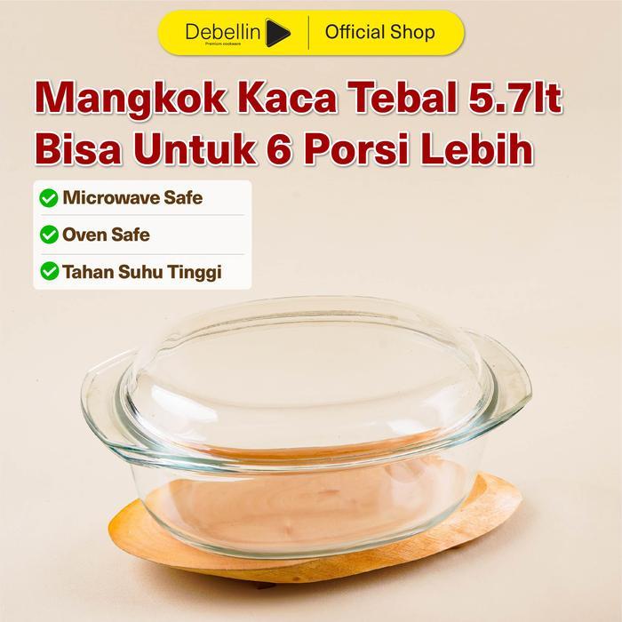 Debellin Glass Oval Casserole Mangkok Saji Kaca Borosilicate 5,7 Liter