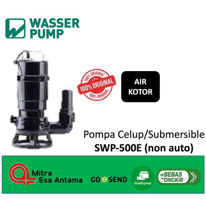 POMPA CELUP / SUBMERSIBLE WASSER SWP - 500 E / AIR KOTOR / MANUAL