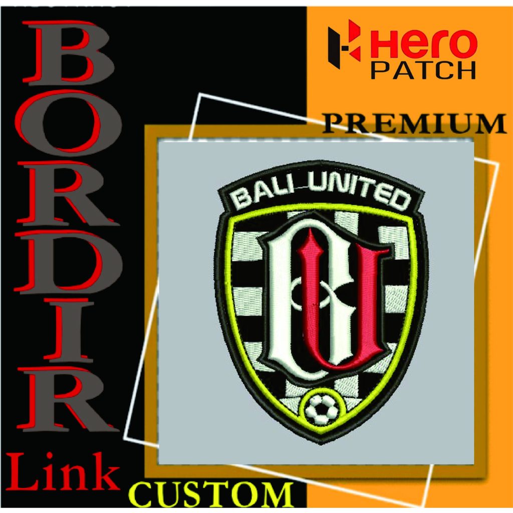BALI UNITED FOOTBALL CLUB PATCH BORDIR LOGO/EMBLEM | HP-119