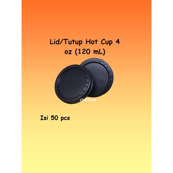 Lid / Tutup Paper Hot Cup 4 oz 120 mL