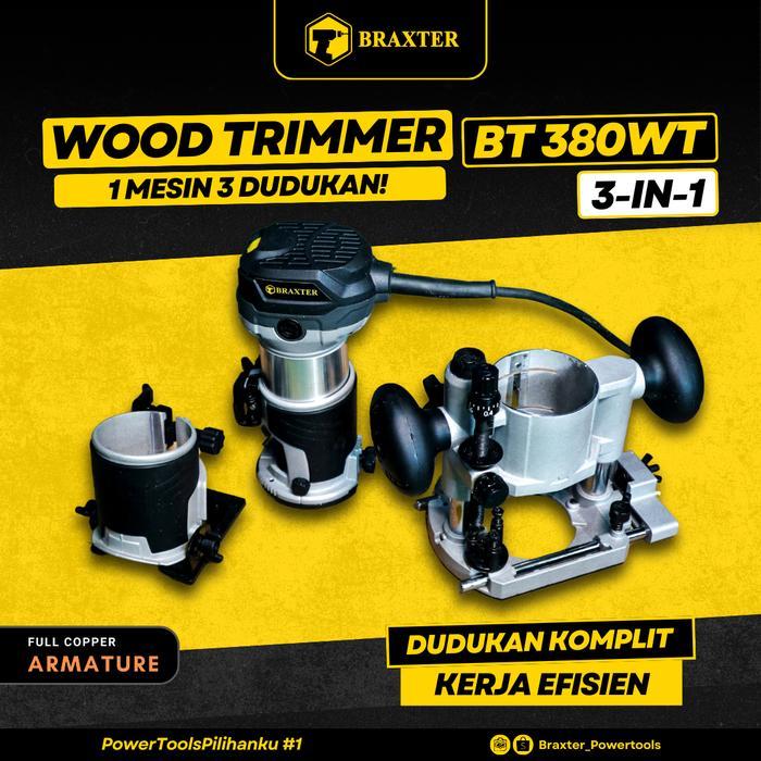 TERMURAH TERLARIS TERBARU BT 380 WT WOOD TRIMMER BRAXTER / ROUTER BISA GANTI 3 DUDUKAN HAPPY