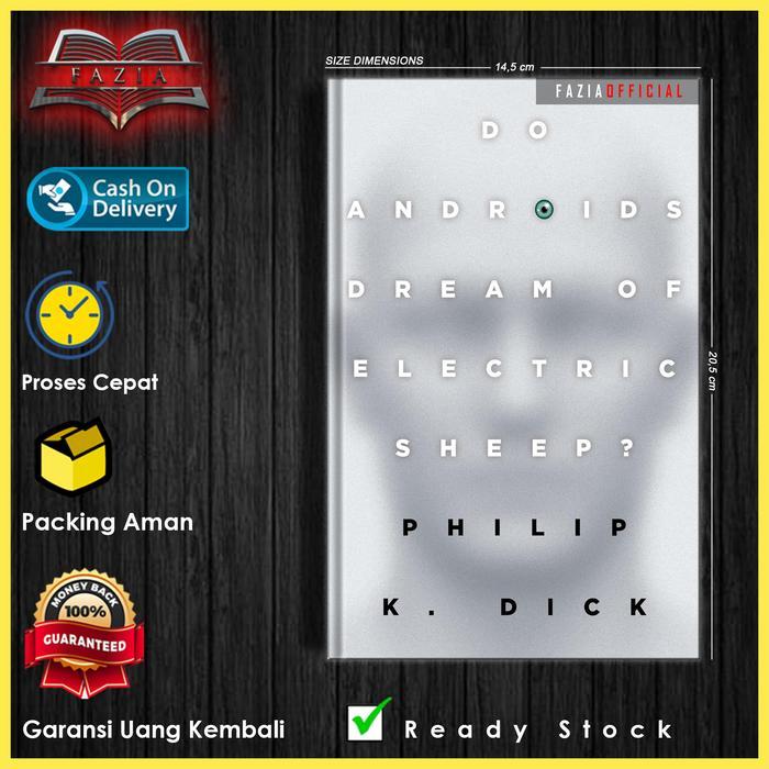 Do Android Dream of Electric Sheep by Philip K. Dick English/Indonesia