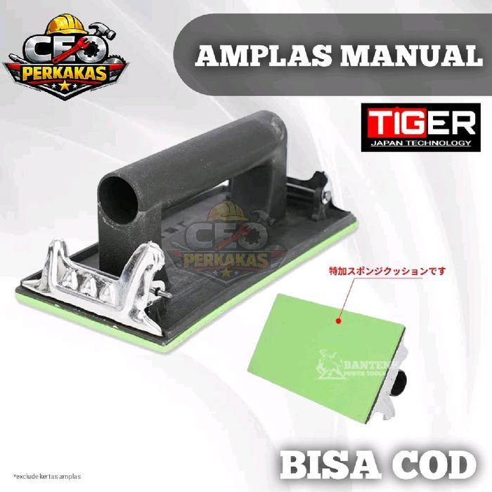 Amplas Tangan Manual Tiger, Amplas Manual. Sander Manual
