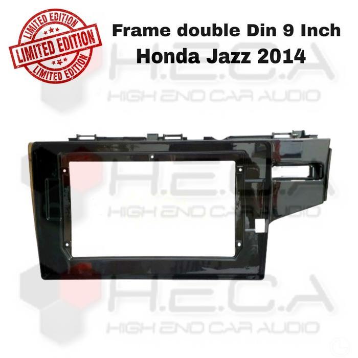 Frame 9 Inch Honda Jazz 2014 Double Din Head Unit Tape Android Mobil
