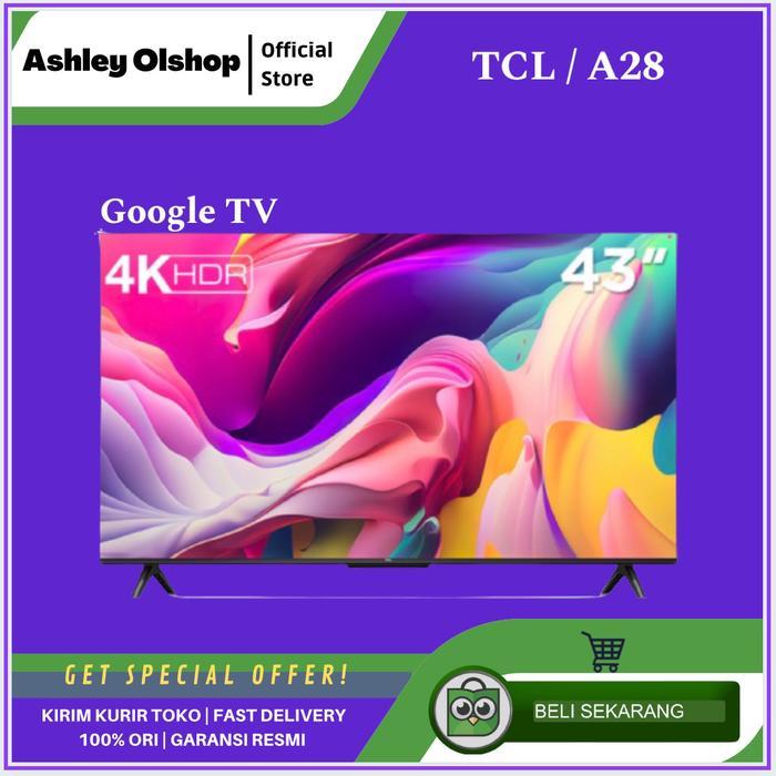 Android Google TV TCL 43 Inch 43A28 Google TV 43" Inch TCL - ORIGINAL