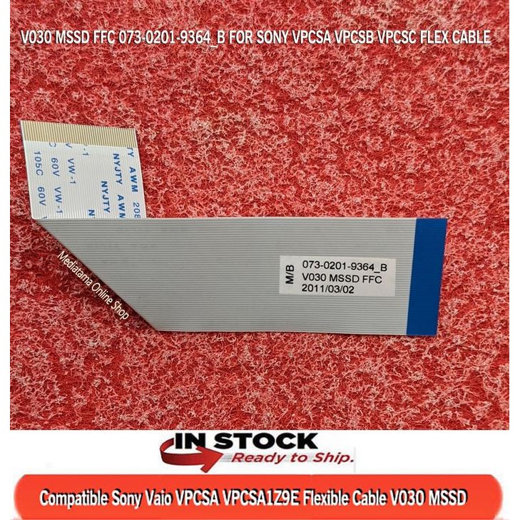 NewSprod- Sony Vpcsa Vpcsb Vpcsc Flexible Cable V030 Mssd Ffc 073-0201-9364_B