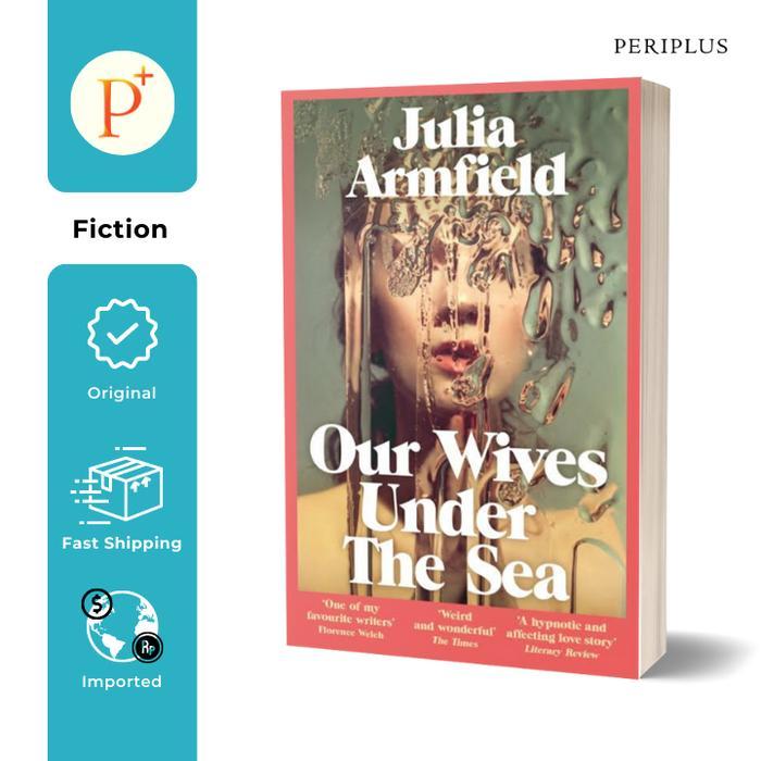 Ready Armfield- Our Wives Under The Sea - 9781529017250