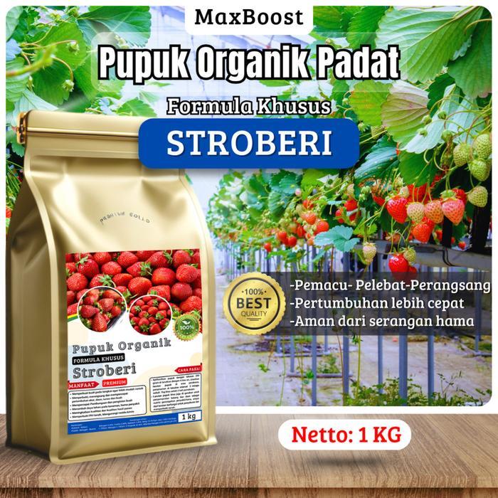 Pupuk organik granule booster, formula khusus tanaman Stroberi, Pupuk Organik Granule Super