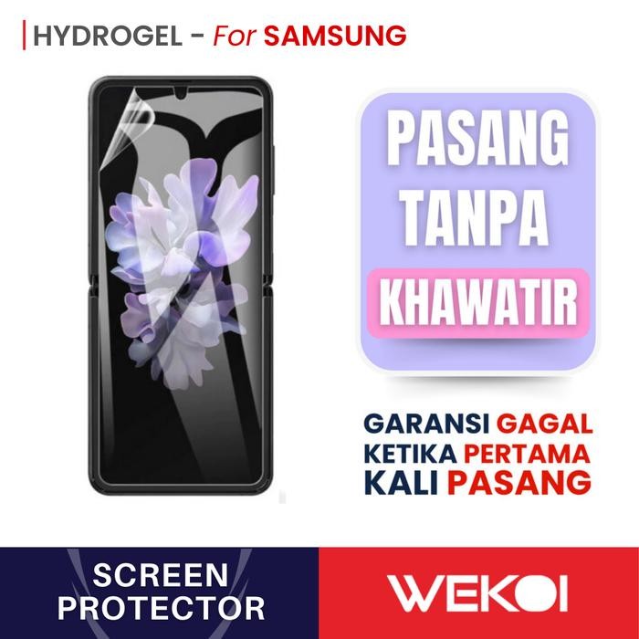 Stok Baru WEKOI Anti Gores Hydrogel Samsung Z Flip3 / Samsung Z Flip4