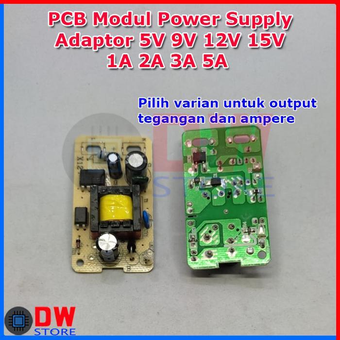 PCB Modul Power Supply Adaptor 5V 9V 12V 15V 1A 1.5A 2A 3A 3.5A 4A 5A