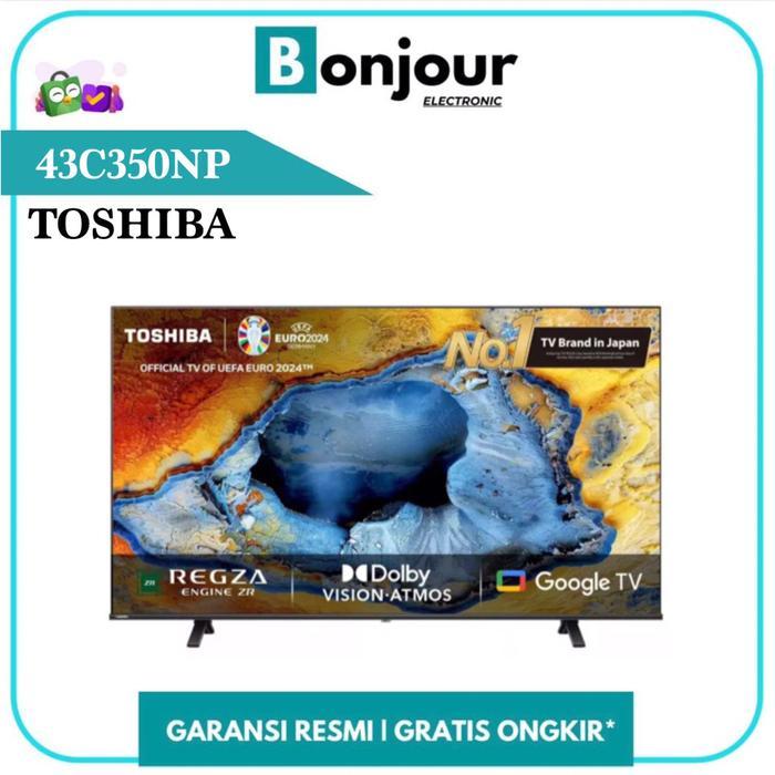 TV Toshiba 43 Inch 43C350NP 4K UHD Google TV Toshiba 43 C350 NP Pengganti 43C350LP