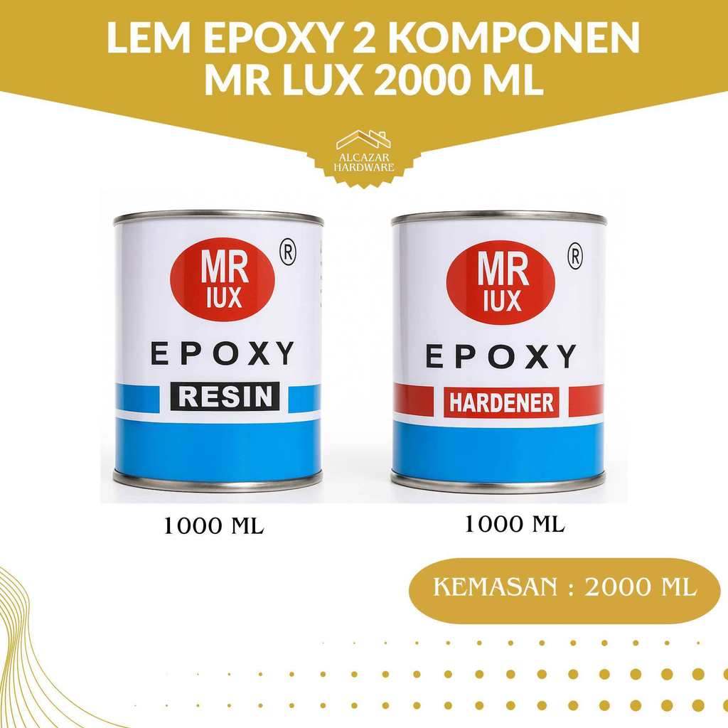 Lem Epoxy Resin Hardener MR LUX Kemasan 2000 ML Kaleng Lem Epoxy Resin 2 Komponen