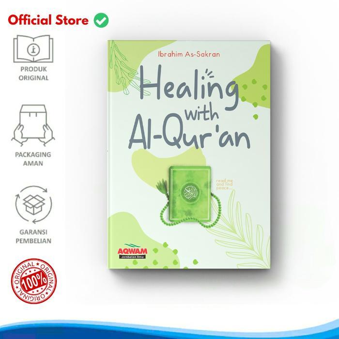 Sedia Original Buku Healing With Al Quran Al-Quran AlQuran Baca Saya Temukan Kedamaian Aqwam oleh