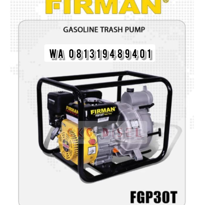 Pompa 3inch Sawah Irigasi Firman FGP30T Standart Alkon Berkualitas