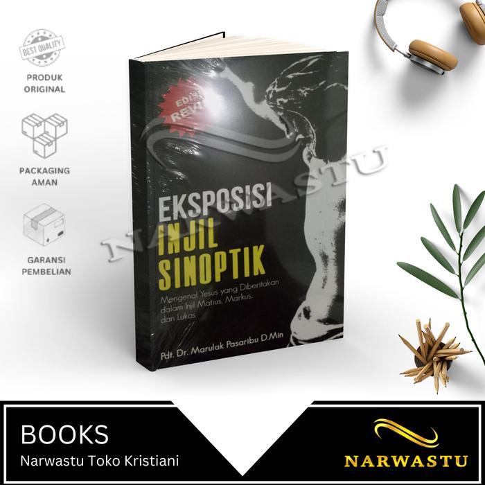 TERMURAH NARWASTU - Eksposisi Injil Sinoptik READY STOCK