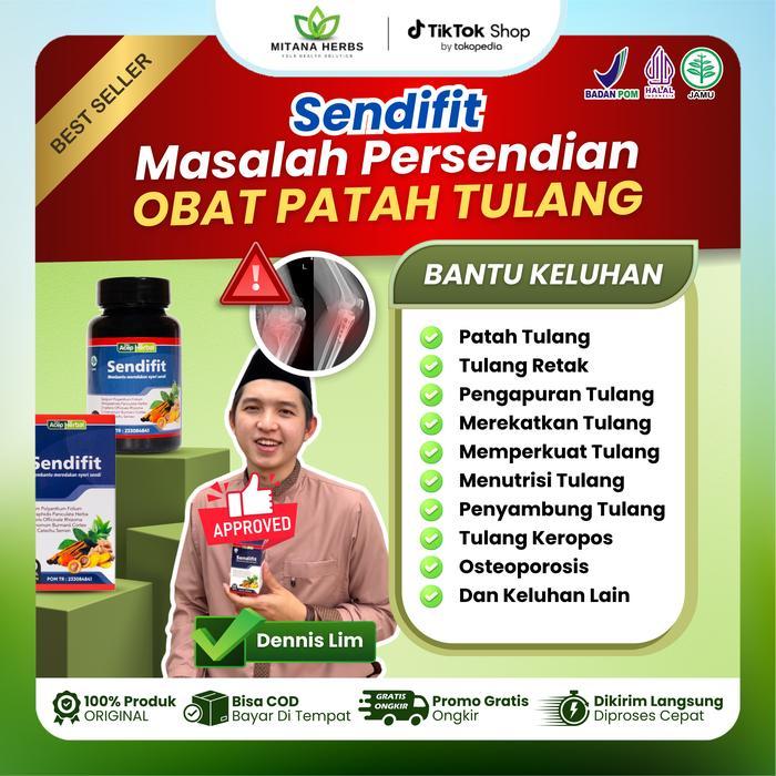 Sendifit - Obat Patah Tulang dan Retak, Penguat Tulang, Suplemen Tulang, Pengapuran Tulang,