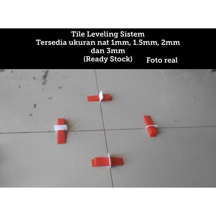 Tile Leveling - Leveling Keramik - Nat Spacer Terbaru 