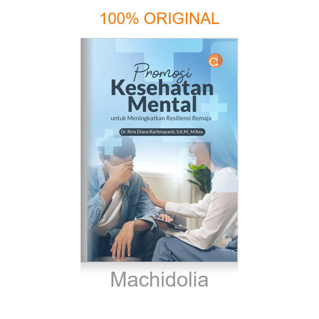 [Naqibabook] Buku Promosi Kesehatan Mental untuk Meningkatkan Resiliensi Remaja