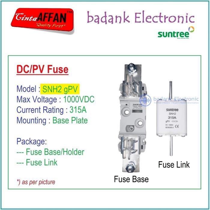 315A - SUNTREE SNH2 gPV 1P 1000V DC Fuse Base/Holder + Fuse Link PV