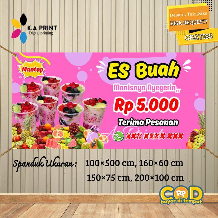 Cetak Spanduk Banner Es Buah Segar Sop Buah Tajil Aneka Minuman Kekinian Segar MMT Spanduk Custom