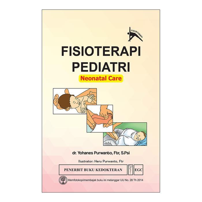 EGC Fisioterapi Pediatri: Neonatal Care