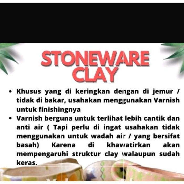 (Best) STONEWARE CLAY / TANAH LIAT KERAMIK / MODELLING CLAY