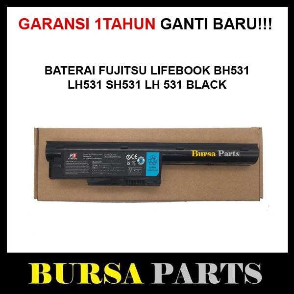 BATERAI FUJITSU LIFEBOOK LH531 BH531 SH531