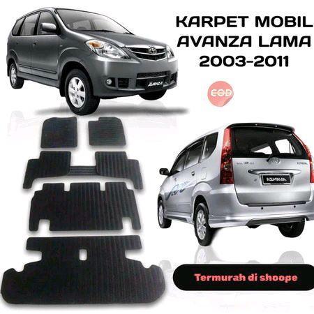 karpet mobil Avanza 2004 2011 fullset alas kaki matras karet mobil Avanza 2007 2008 2009 2010 2011