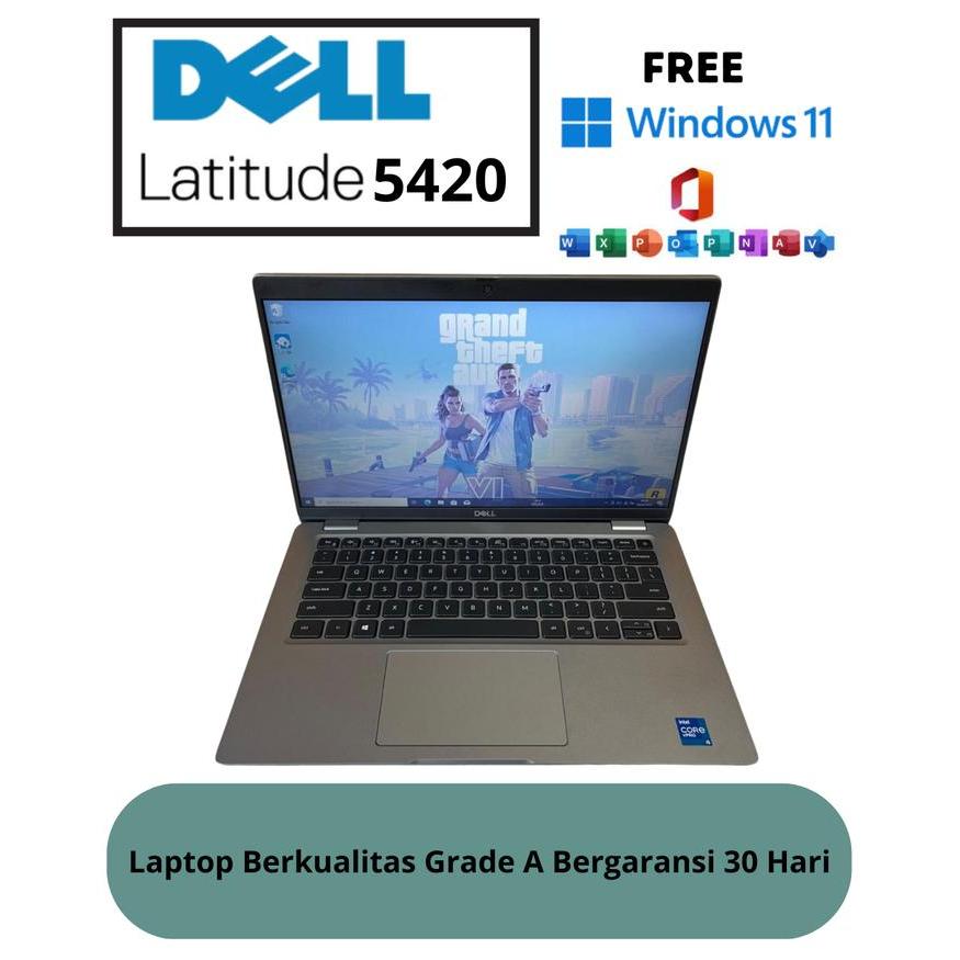 BARU Laptop Dell Latitude 5420 Core i7 Gen11 RAM 32B & SSD 512GB l 5420 Core i5 Gen11 16GB & SSD