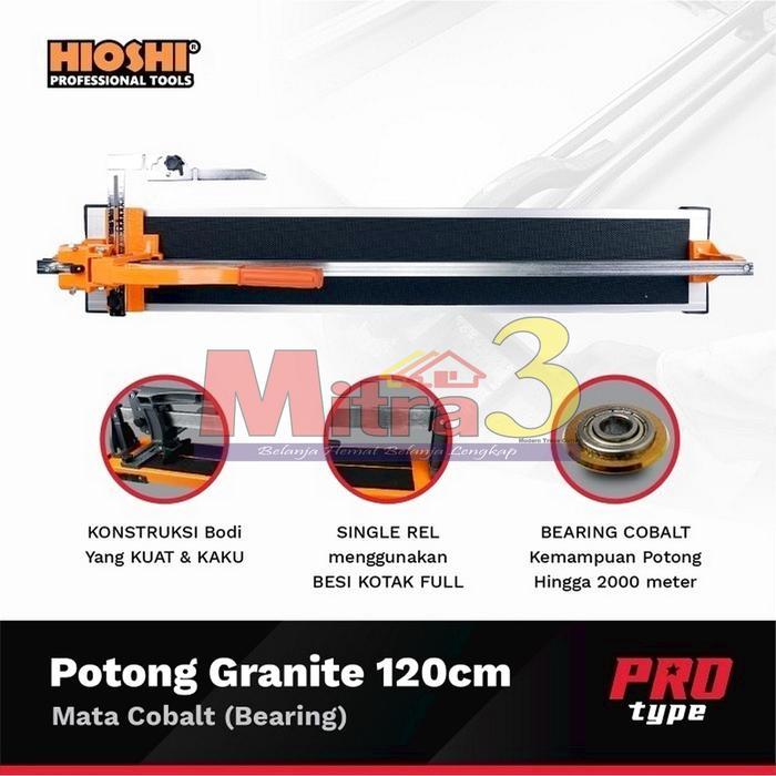 ;&;&;&;&] Mesin Potong Granit Manual 1,2 meter HIOSHI PRO Extreme Cobalt / Alat Pemotong Keramik