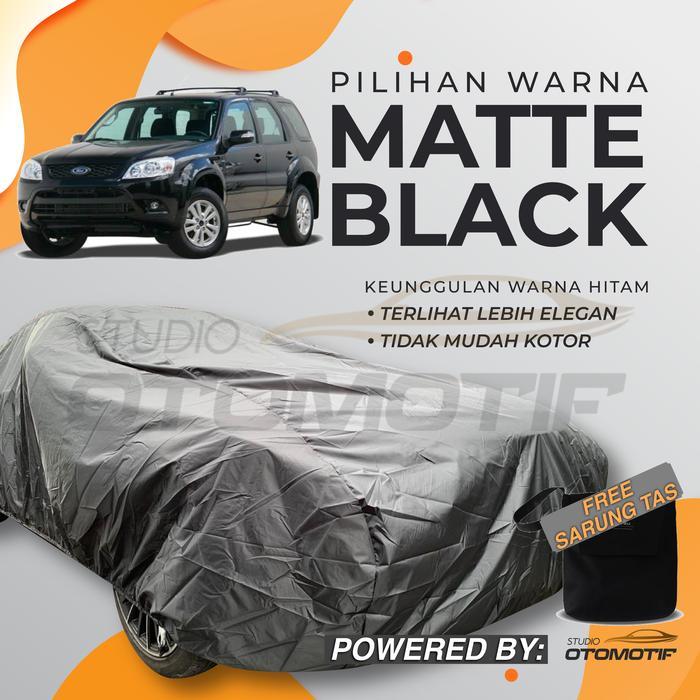 Ready BODY COVER FORD ESCAPE 2001-2007 WATERPROOF / SARUNG MOBIL FORD ESCAPE