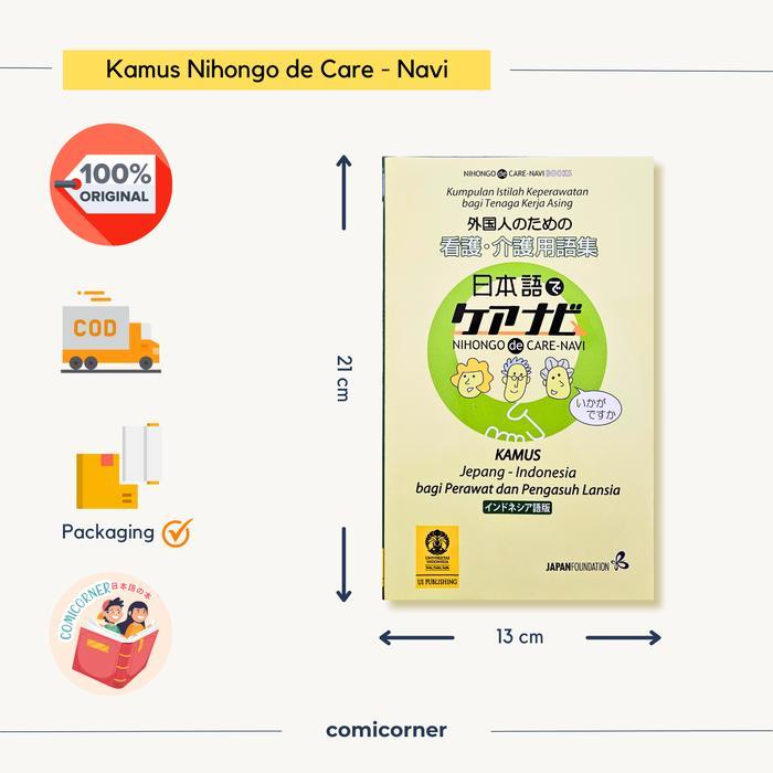 Terlaris Nihongo De Care - Navi Kamus Jepang-Indonesia Keperawatan Bagi Perawat Dan Pengasuh Lansia