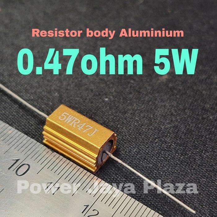 Resistor Body Alumunium Aluminium 0,47Ohm R47 0.47Ohm 5W 5Watt 0.5Ohm
