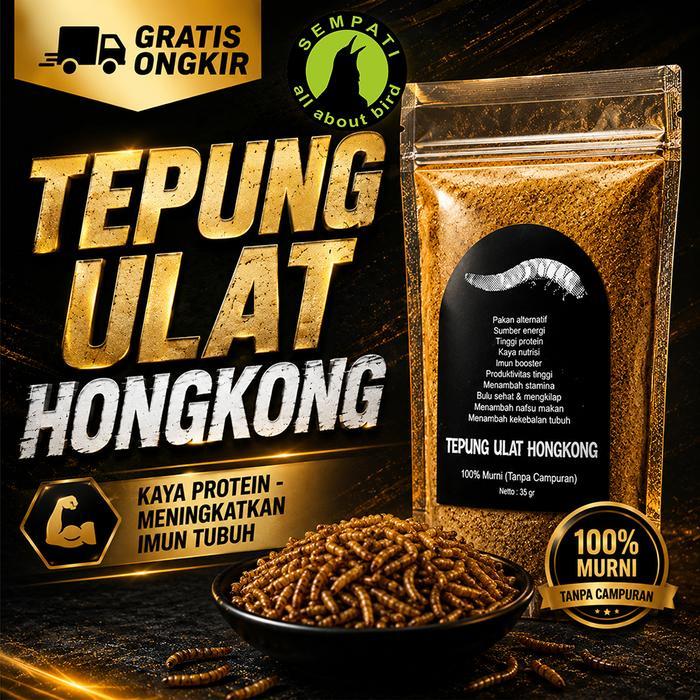 SEMPATI TEPUNG ULAT HONGKONG PAKAN BURUNG