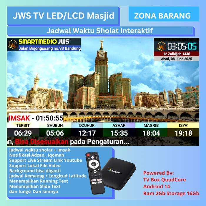 Smartmedio JWS Set Top Box STB Android Jadwal Digital Waktu Sholat TV LED LCD Notifkasi Adzan Iqomah