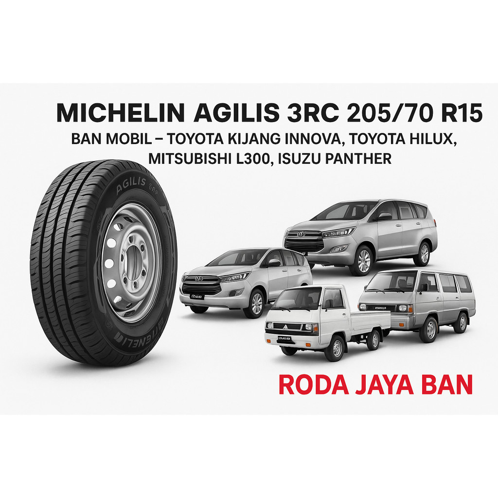 Michelin Agilis 3RC 205/70 R15 Ban Mobil – Kijang Innova, Hilux, Mitsubishi L300, Isuzu Panther