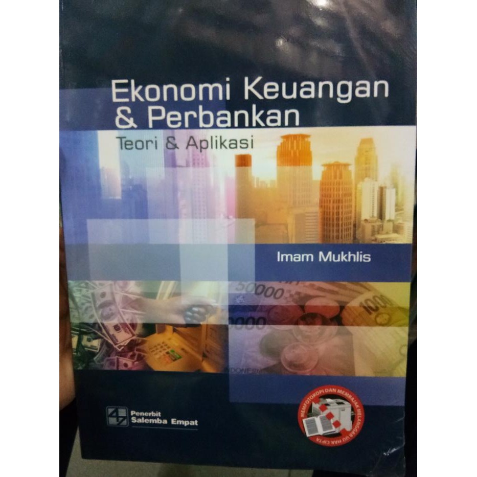 Ekonomi Keuangan Perbankan Teori Dan Aplikasi