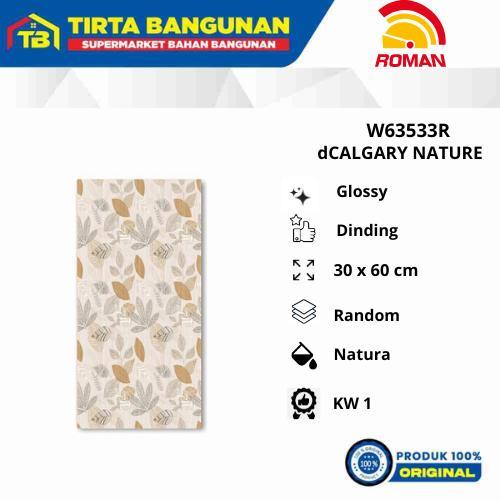 ROMAN KERAMIK 30 X 60 WALL TILE W63533R dCALGARY NATURE KERAMIK DINDING KW 1 Sale 15%