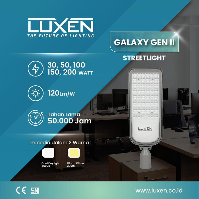 BERKUALITAS Luxen lampu penerangan jalan led galaxy gen 2 series 30w 50 watt 100 w 150w 200w pju led