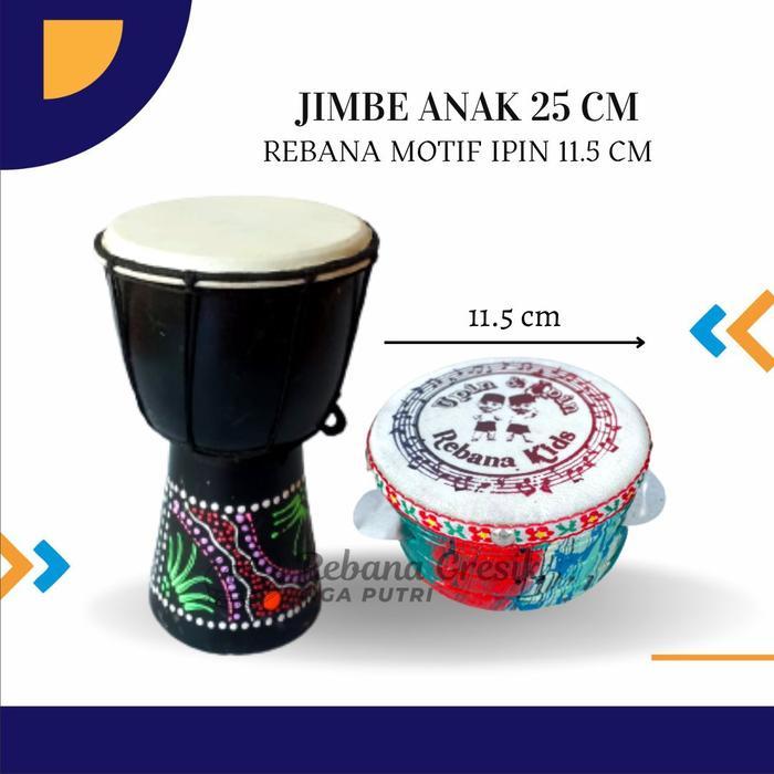 Paket Jimbe Anak Ukuran 25 cm Jimbe Plus Rebana Hadroh Ginjring Gendang Jawa Kendang Ketipung