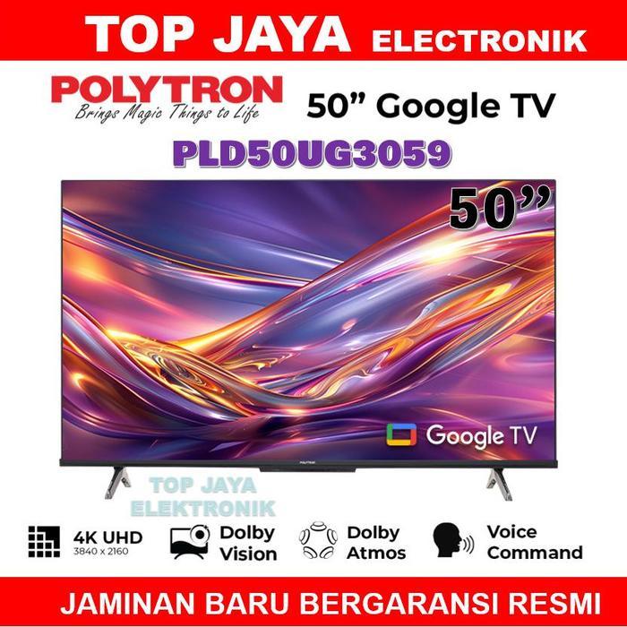 TV ANDROID POLYTRON 50 INCH ANDROID GOOGLE TV 4K UHD/TV ANDROID 50 INCH POLYTRON - DUS Bawaan Pabrik