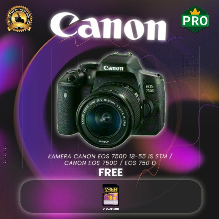 Kamera Canon Eos 750D 18-55 Is Stm Canon Eos 750D Eos 750 D Terbaru 