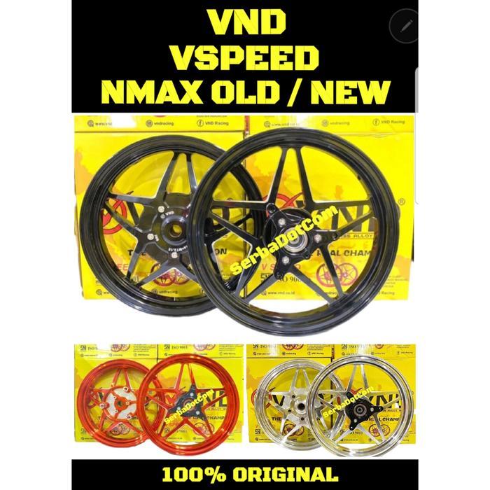 VELG VND V SPEED ORIGINAL NMAX OLD NEW BLACK SILVER CROM CROOM ORANGE Mdl KING VSPEED X1R X1 R X 1R 