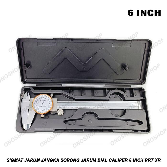 Sigmat Jarum Jangka Sorong Jarum Dial Caliper 6 Inch RRT XR