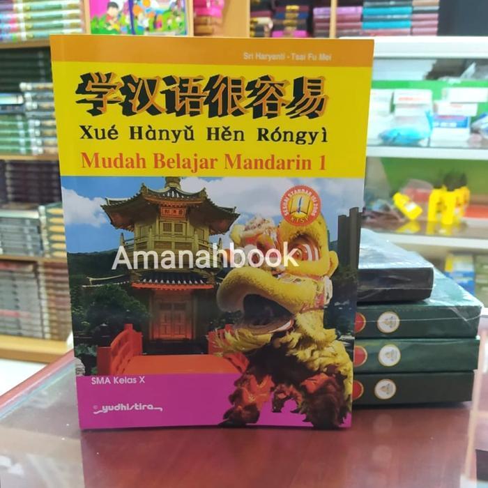 Buku Bahasa Mandarin SMA Kelas 10 Penerbit Yudhistira
